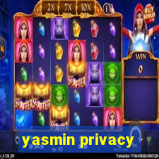 yasmin privacy